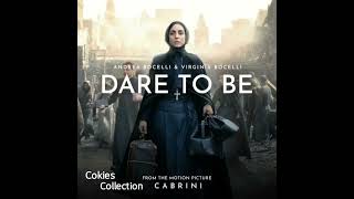 Dare To Be  Andrea Bocelli Virginia Bocelli From The Motion Picture quotCabriniquot [upl. by Lettig]