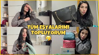 Baba Evine Veda 🥲 TÜM EŞYALARIMI BİRLİKTE TOPLAYALIM Kıyafet MakyajKozmetik [upl. by Leoj]