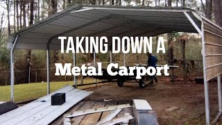 Taking a Carport Down  Metal Carports [upl. by Remington700]