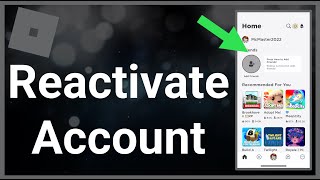 How To Reactivate Your Roblox Account [upl. by Oruam]