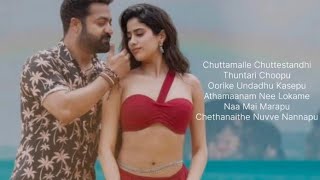 Devara movie chuttamalle song lyrics EnglishNTR Janhvi Kapoor  Anirudh ravichander  Shilpa Rao [upl. by Pinter]