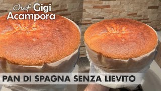 PAN DI SPAGNA  SENZA LIEVITO  SOFFICE e ALTO  Ricetta FACILE e VELOCE [upl. by Riannon]