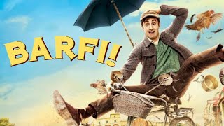 Barfi Full Movie Super Review and Fact in Hindi  Ranbir Kapoor  Priyanka Chopra  Ileana DCruz [upl. by Feirahs]