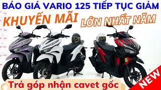 Báo giá Vario 125 giảm mạnh Khuyến mãi QUÀ khủng cùng màu HOT nhất mới về Hồng Đức 10 [upl. by Kellda140]