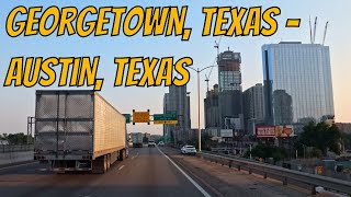 Georgetown Texas to Austin Texas Drive with me on a Texas highway [upl. by Hawthorn]