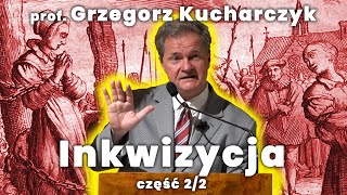 Prof Grzegorz Kucharczyk  Inkwizycje cz 22 znaczenie [upl. by Hut]