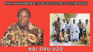 IMO STATE HIGHLIFE  NDI ORU UZO BY RAPH AMARABEM AND HIS PEACOCKS INTL GUITAR BAND [upl. by Alegre]