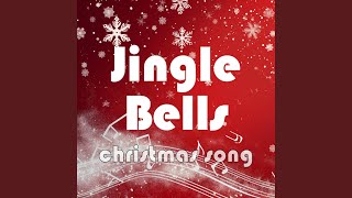 Jingle Bells Christmas Song [upl. by Anihcak]