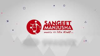 Sangeet Manjusha  Music Academy  Learn Vocals amp Music Instruments [upl. by Dulcie]