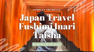 Kyoto Japan Travel Guide  Fushimi Inari Taisha Shrine Kyoto [upl. by Cerell]