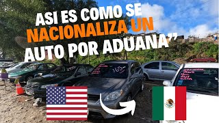 COMO NACIONALIZAR AUTOS Importación de autos de Usa a México [upl. by Ocin]