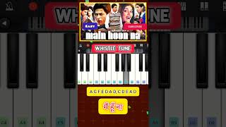 Main Hoon Na Whistle Tune  piano Tutorial  Walkband sharukhkhan anumalik yt ytshorts piano [upl. by Eiramanin]