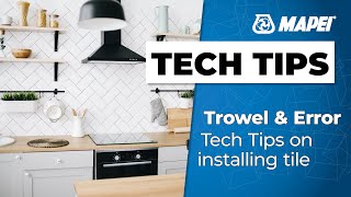 Trowel amp Error  Tech Tips on installing tile [upl. by Hajar137]