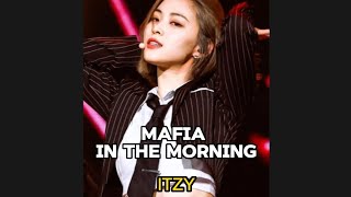 Mafia in the morning STAGEMIX✨Itzy✨ itzy ryujin yeji lia yuna chaeryeong mafiainthemorning [upl. by Ellertnom]