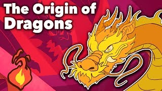 Dragons  The Origin of Dragons  Extra Mythology [upl. by Huoh]