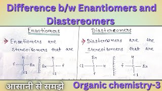 Difference between Enantiomers and Diastereomers ll POC3 bpharma 4th sem [upl. by Matthaus]