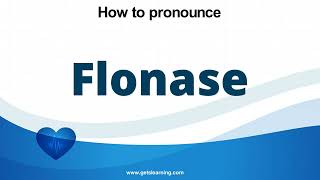 How to pronounce Flonase in English correctly [upl. by Danila]