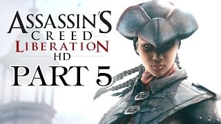 Assassins Creed Liberation HD Walkthrough Part 5  Not So Silent [upl. by Arianna]