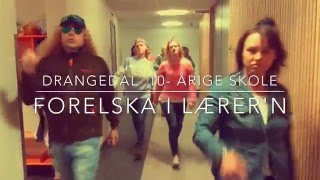 Drangedal tiårige skole Forelska i lærern [upl. by Sabanrab797]