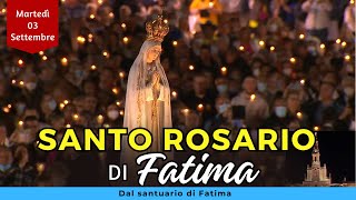 Il SANTO ROSARIO di FATIMA di oggi Martedì 3 Settembre 2024  Misteri Dolorosi [upl. by Ahcas]