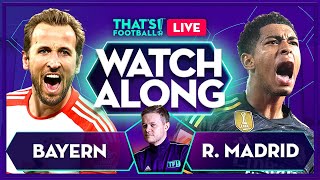 BAYERN vs REAL MADRID LIVE with Mark Goldbridge [upl. by Marni]