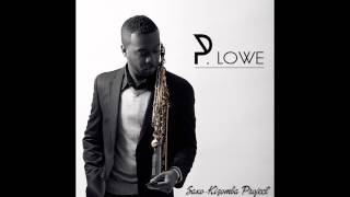 P Lowe  Magico  SaxoKizomba 2014 [upl. by Tenaj342]