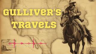 Gullivers Travels  history classics audiobook audiolibrary audiobooks fantasyaudiobooks [upl. by Akamahs]