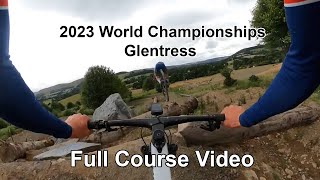 2023 World Championships  Glentress FULL Course Video [upl. by Jones]