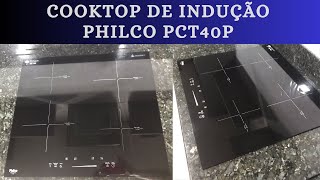 COOKTOP DE INDUÇÃO PHILCO PCT40P [upl. by Hey]