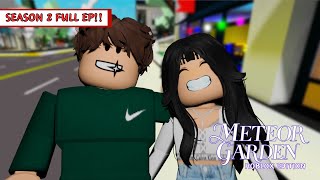 METEOR GARDEN Brookhaven EDITION SEASON 2 FULL EPISODES Roblox [upl. by Garrik]