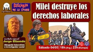 Milei destruye los derechos de lxs trabajadorxs [upl. by Emina720]