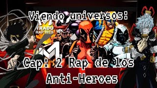 Bnha Viendo Universos  Capítulo 02 AntiHeroes [upl. by Davidson464]