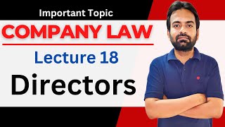 Directors  Company law lecture18  company law lectures [upl. by Iramaj]