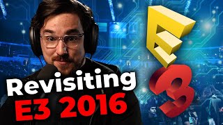 Looking Back And Cringing At E3 2016  Luke Reacts [upl. by Anilak]