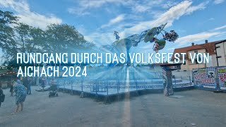 Volksfest Aichach Rundgang 2024 Aichach 2024 Rundgang Volksfest [upl. by Ayekin]