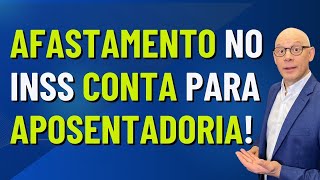 TEMPO DE AFASTAMENTO NO INSS CONTA PARA APOSENTADORIA LPA [upl. by Eelano]