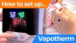 How to set up Vapotherm [upl. by Lundgren]