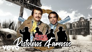 Los Cadetes De Linares  Pistoleros Famosos Video Oficial [upl. by Iseabal]