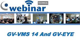 GeoVision Webinar Series  GVVMS 14 and GVEYE [upl. by Niobe775]