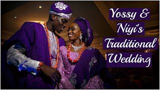 VLOG  Yossy amp Niyi  Traditional Nigerian Wedding [upl. by Yale944]