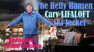 The Helly Hansen Carv Lifaloft Ski Jacket [upl. by Ormiston]