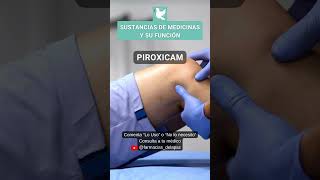 Piroxicam  Sustancias activas en medicinas y sus indicaciones PLM medicamentos farmacia 200 [upl. by Suravat512]