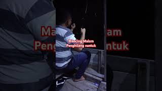 mancing malam [upl. by Neeka]