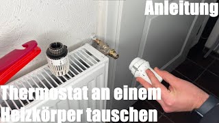 Thermostat an einem Heizkörper tauschen Danfoss RAW ersetzen Anleitung [upl. by Rillings]