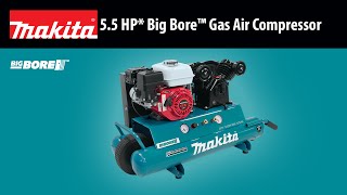 MAKITA 55 HP Big Bore™ Gas Air Compressor MAC5501G [upl. by Ballman]