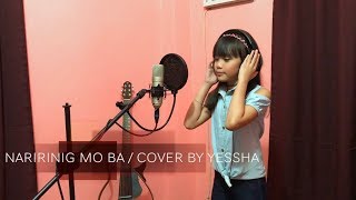 Morissette  Naririnig Mo Ba LJ ManzanoJoan Da cover by YESSHA [upl. by Ahc]