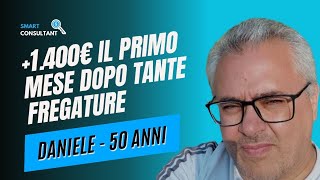 1400€ il primo mese con 2 ore di lavoro giornaliere Daniele  Smart Consultant [upl. by Borrell427]