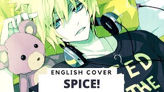 SPICE English cover by Froggie [upl. by Hakceber915]