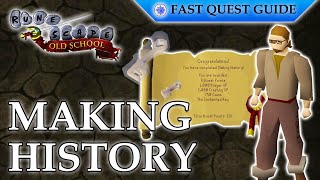 Making History Quest  OSRS Quality Quick Guide 2024 [upl. by Dareece]