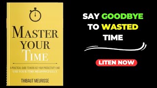 Say Good by to wasted time  audiobook  law of attraction  wisdom  book summary [upl. by Neik757]